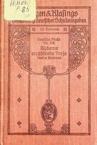 Deutsche Prosa, VII Teil. Moderne erzählende Prosa V