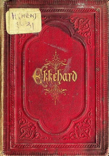 Ekkehard. Eine Geschichte aus dem zehnten Jahrhundert