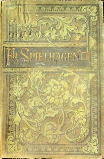 Friedrich Spielhagens sämmtliche Romane: Sturmflut I