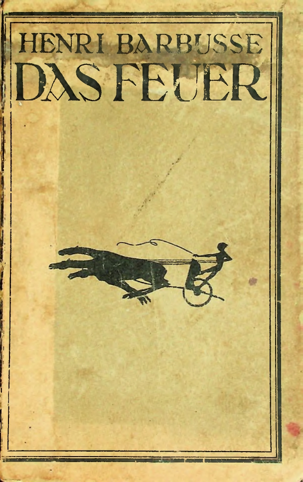 Das feuer (Tagebuch einer Korporalschaft)