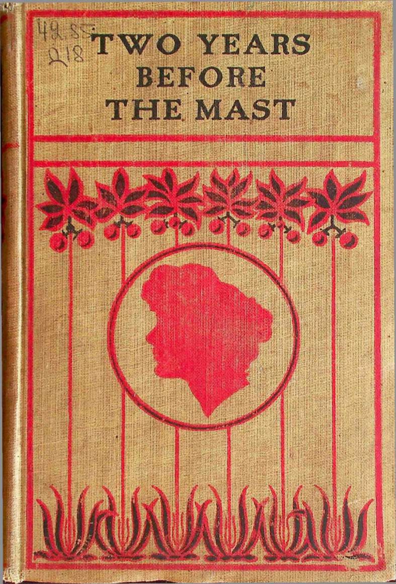 Two years before the mast, A personal narrative of life at seaморе